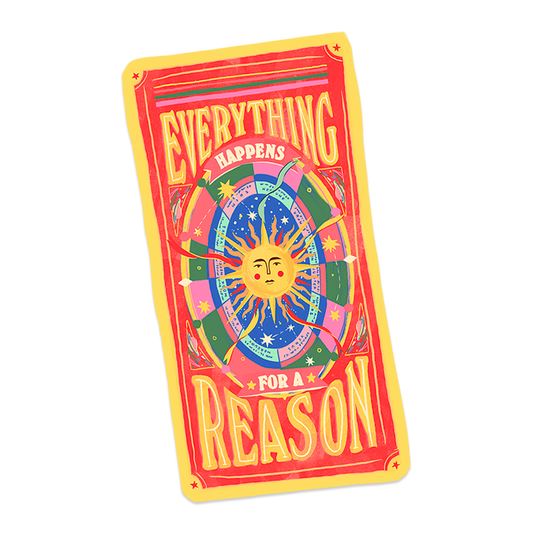 Everything Happens for a Reason